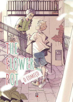 capa de The Flower Pot - O Começo