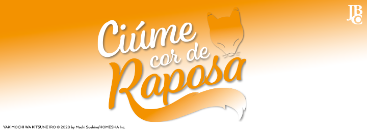 Ciúme Cor de Raposa